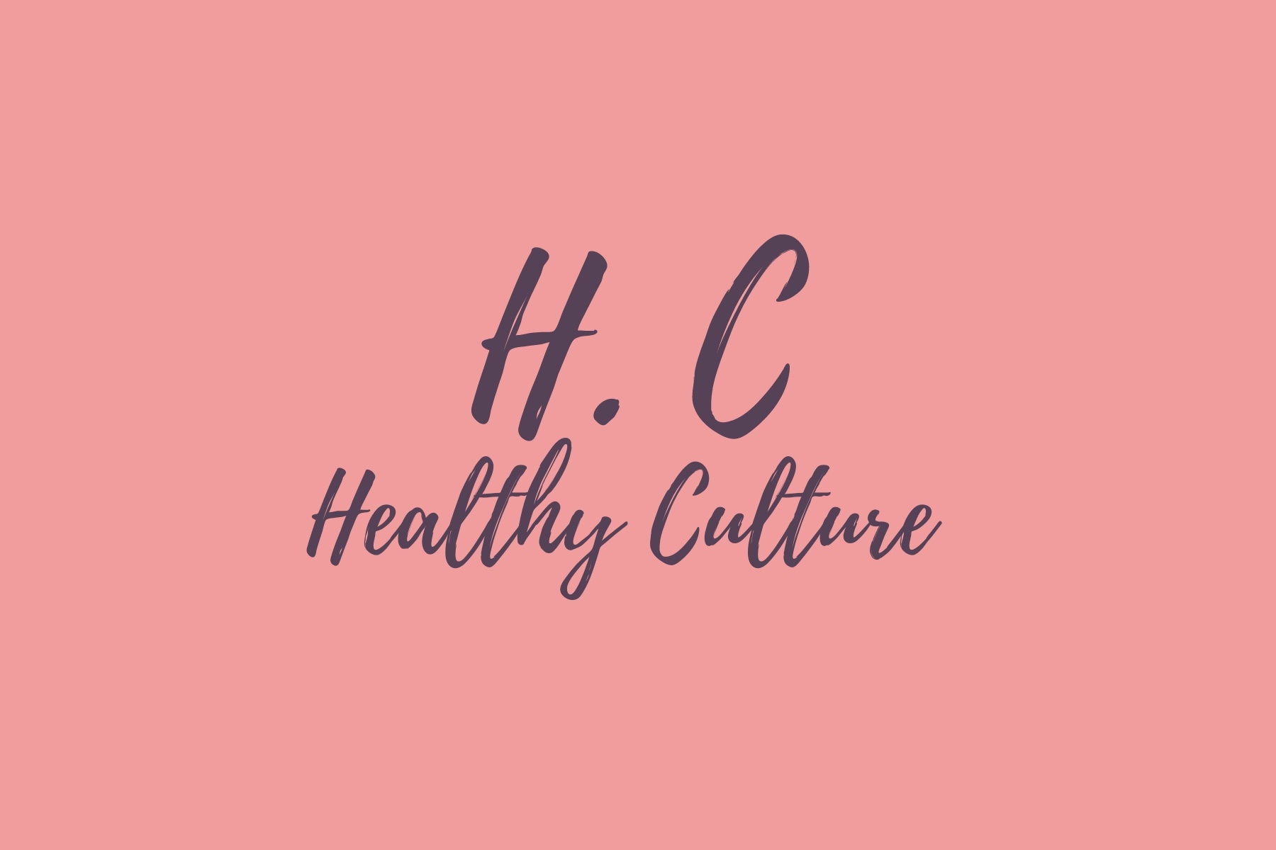 Healthy Culture